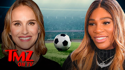 There's a huge group of super powerful women teaming up to bring pro women's soccer to L.A. by 2022 ... including Natalie Portman, Serena Williams, Eva Longoria and more!

The group is calling itself Angel City -- and they're working with the National Women's Soccer League to establish the city's first pro team.