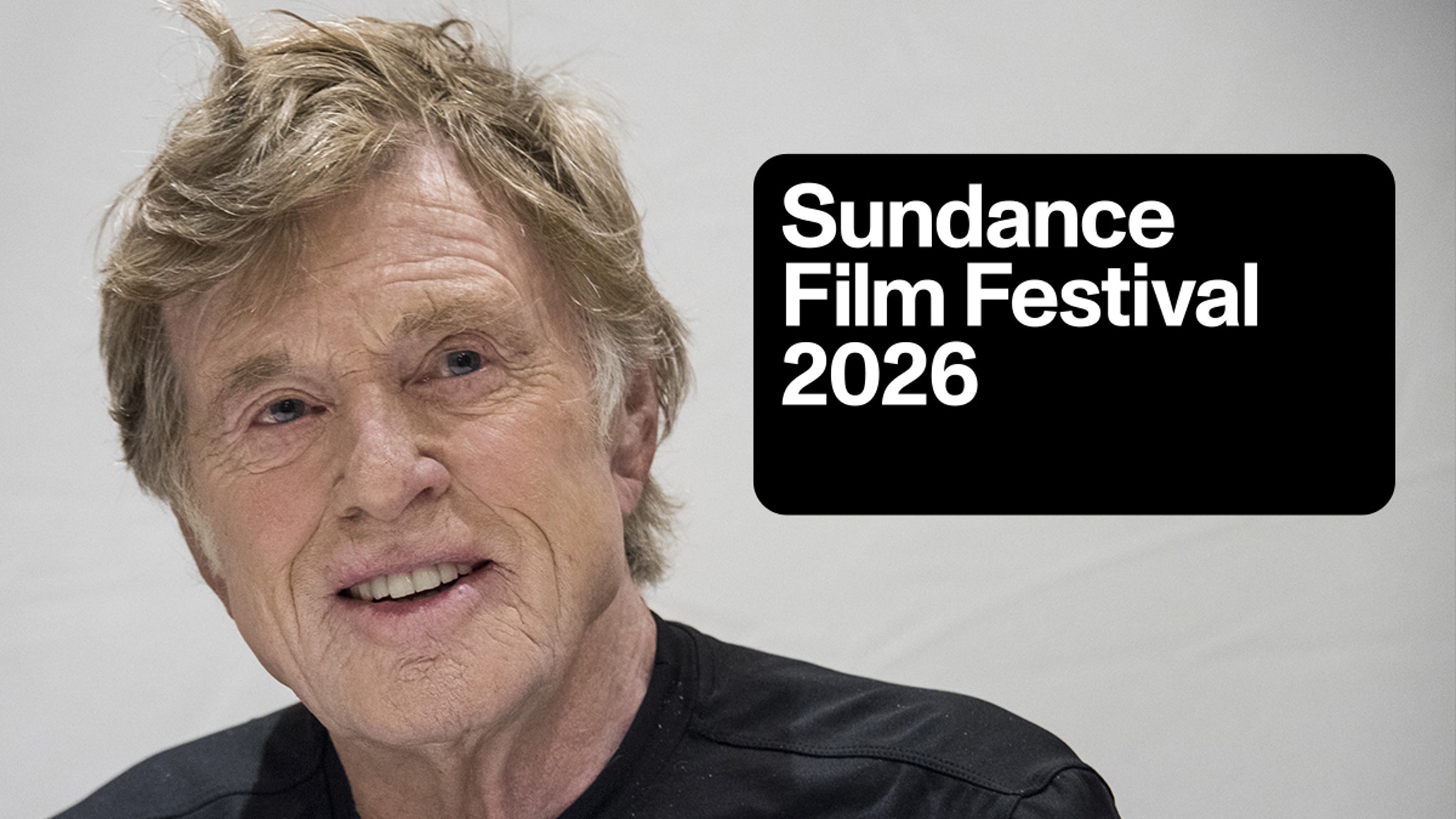 Robert Redford's Daughter Says Sundance Is a Huge Part of His Legacy
