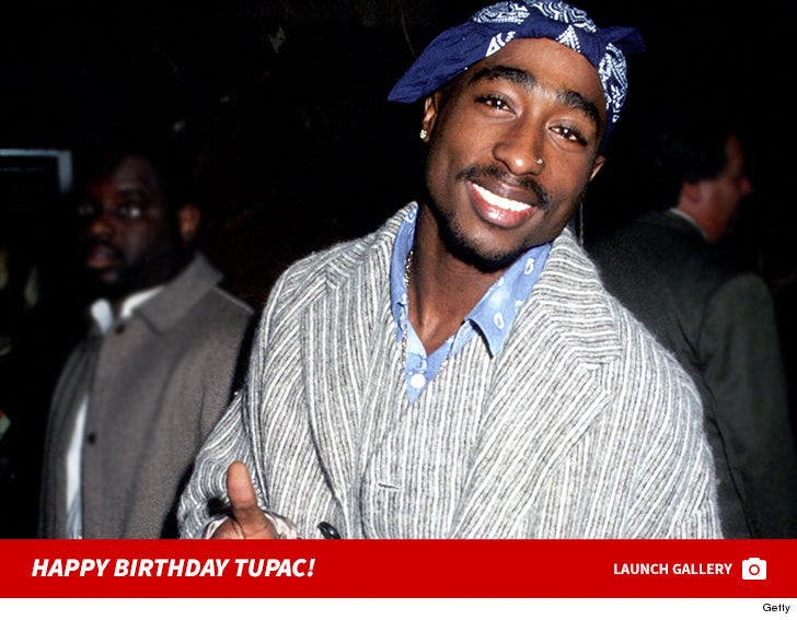 Tupac's Birthday