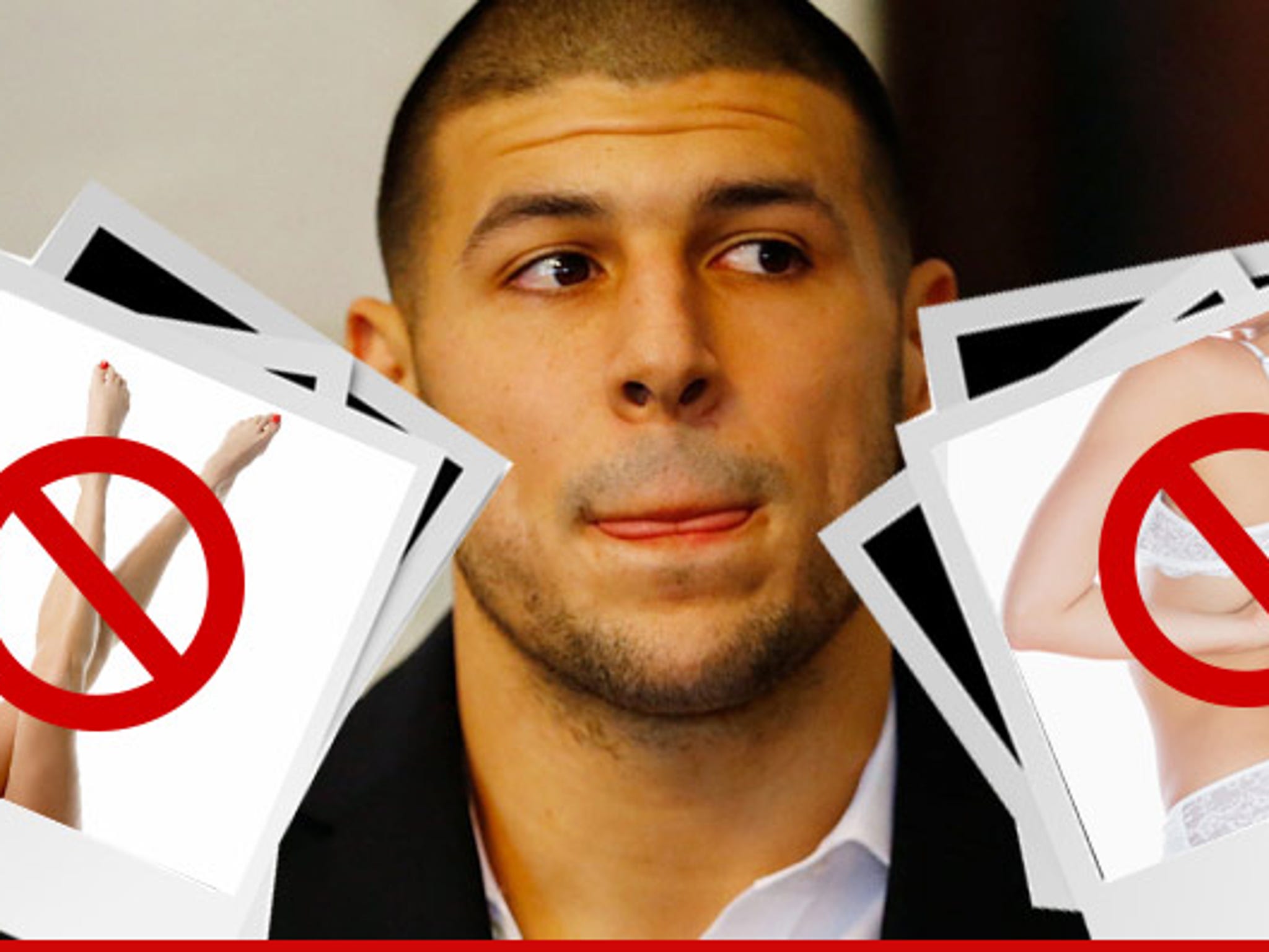 Aaron Hernandez -- My Jailers Are Tossing My Porn!