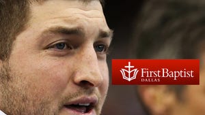 First Baptist Church -- Tim Tebow Was 'Pressured' to Cancel Speech On Us