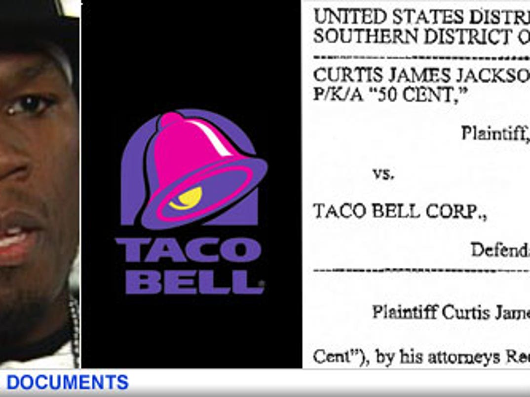 50 S Got Beef With Taco Bell