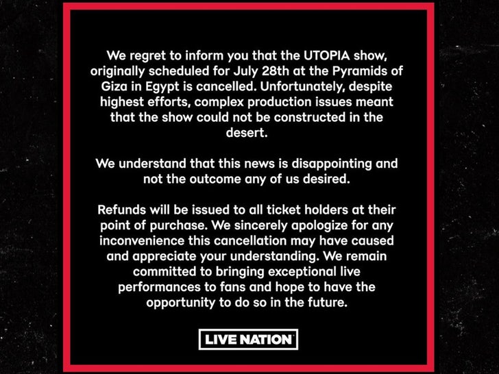 Travis Scott's 'UTOPIA' show at the Pyramids of Giza cancelled