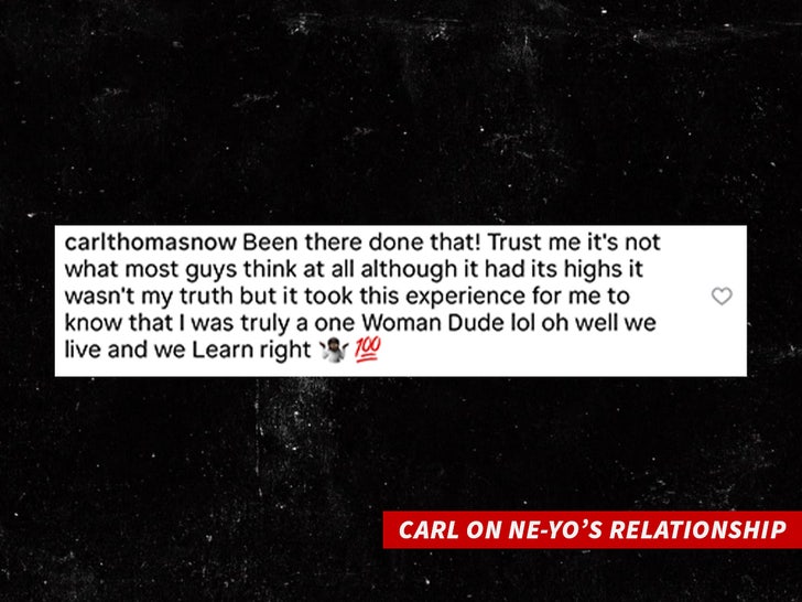 Carl on Ne-Yo’s Relationship_