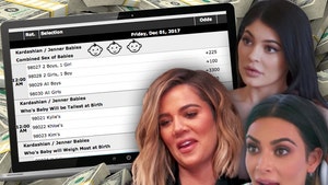 Kim, Khloe & Kylie Baby Prop Bets: Lots of Dough if You Go With Them Boys!!!