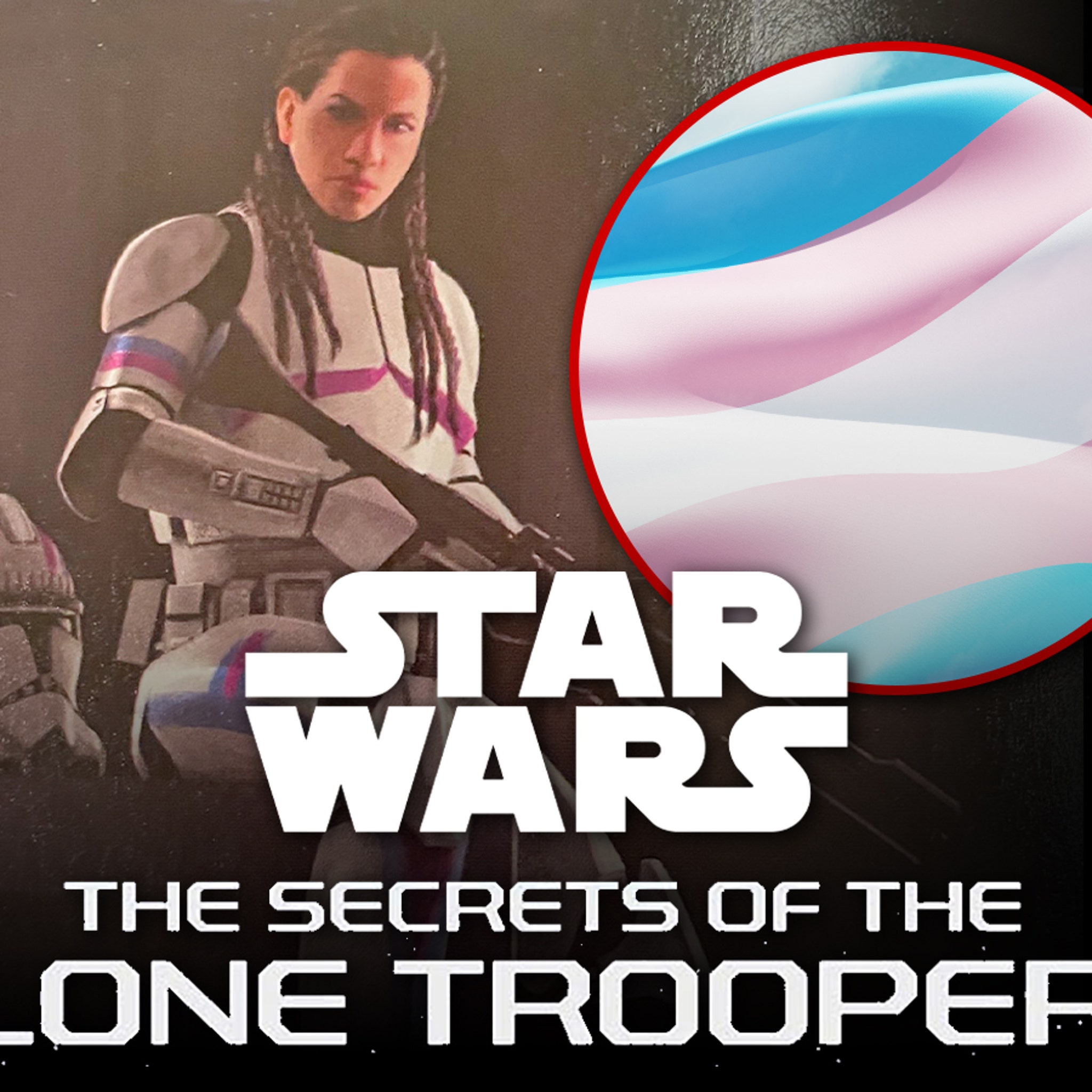 Star Wars' Fans Express Outrage Over Transgender