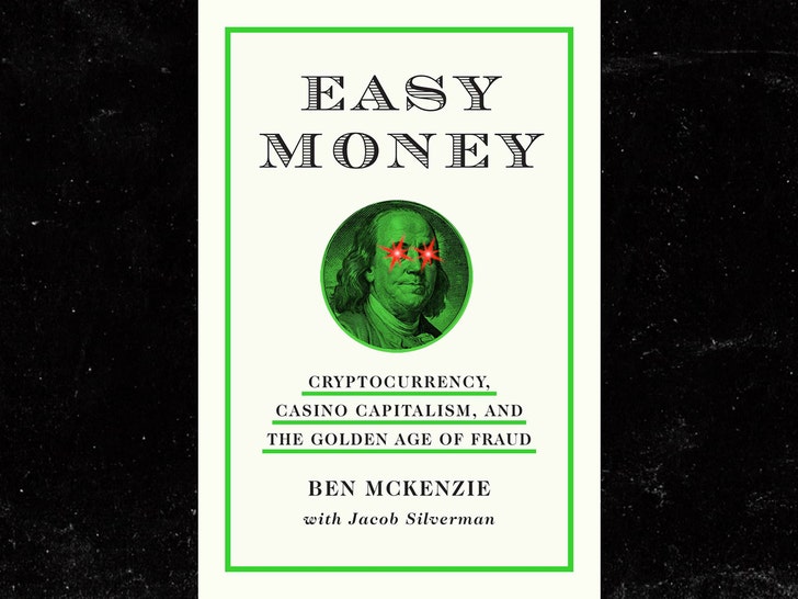 'OC' Yıldızı Ben McKenzie, Super Bowl Reklamlarında Cryptocurrency'i Zorlayan Ünlüleri Aştı