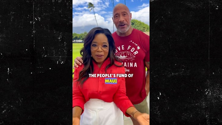 Oprah Winfrey Dwayne The Rock Johnson Maui wildfire People's Fund