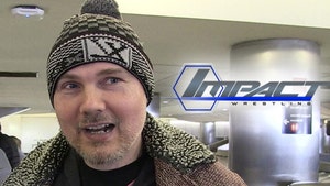 Billy Corgan -- Call Me Mr. President ... Named Head of TNA Wrestling