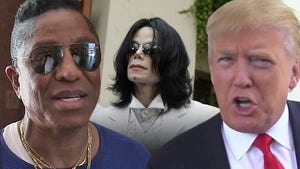 Jermaine Jackson to Donald Trump -- Sit Down! You're No Friend of MJ