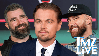 092425_tmz_tv_kelce_brothers_leonardo_dicaprio_kal