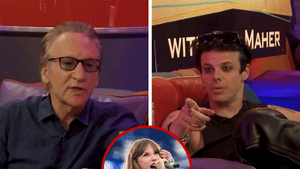 Yungblood, Bill Maher