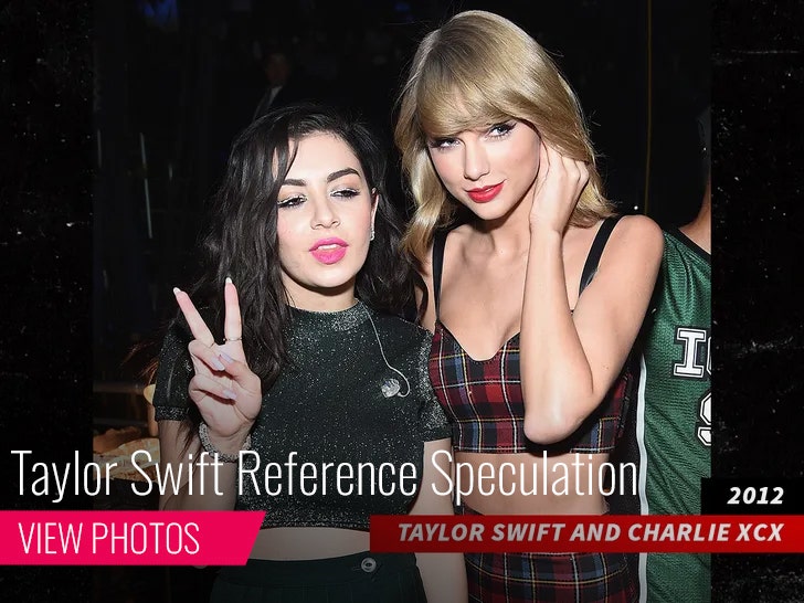 Taylor Swift and Charli XCX