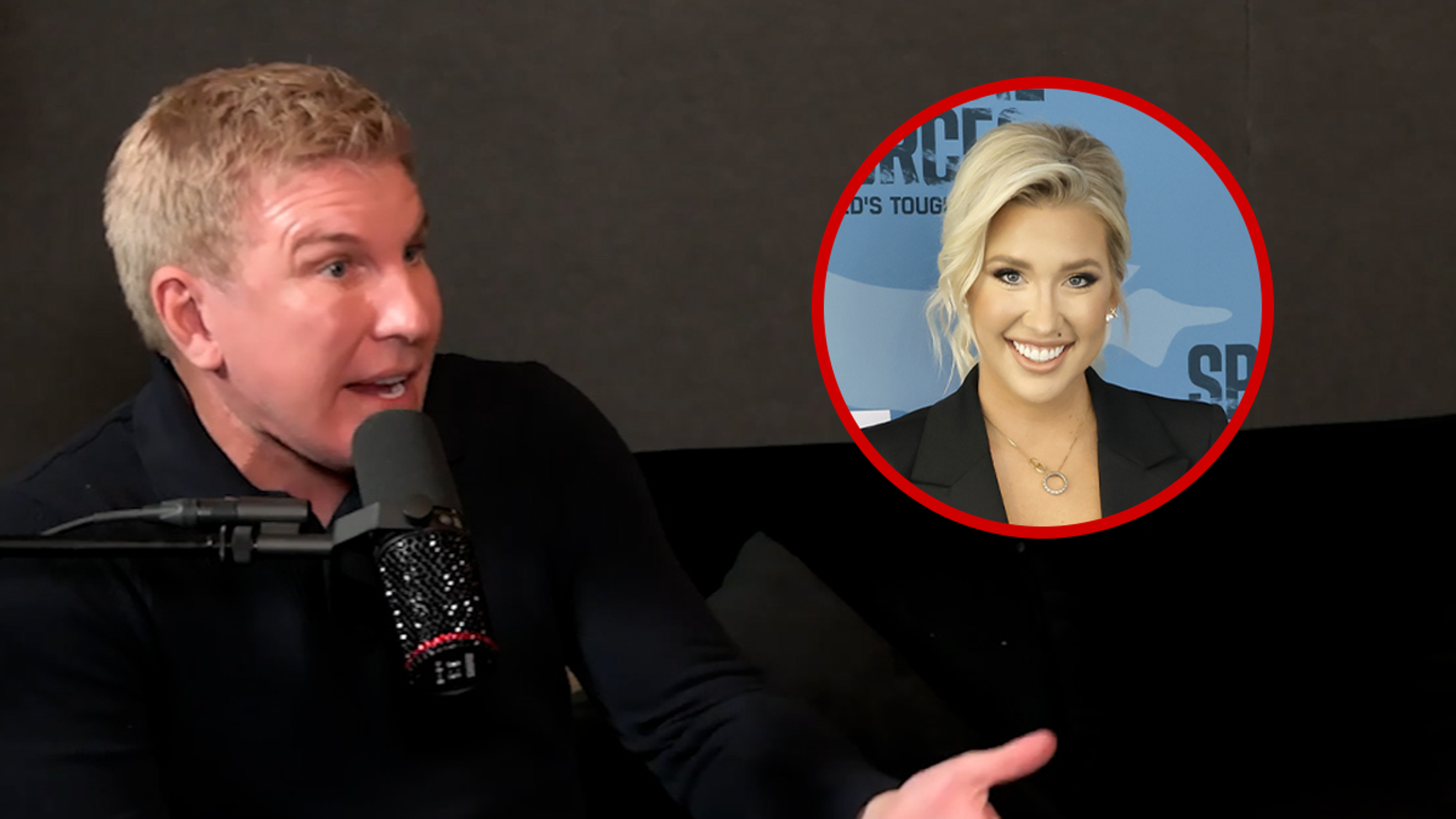 Todd Chrisley Didn't Initially 'Embrace' Savannah Dating Jason Galanis Due To Age-Gap