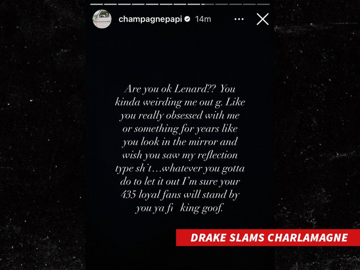 Drake Slams Charlamagne Tha God for Criticizing Slime You Out