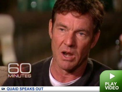 Dennis Quaid: Click to watch!