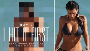 Ray J -- Serenades Kim Kardashian With Explicit 'I HIT IT FIRST' Lyrics